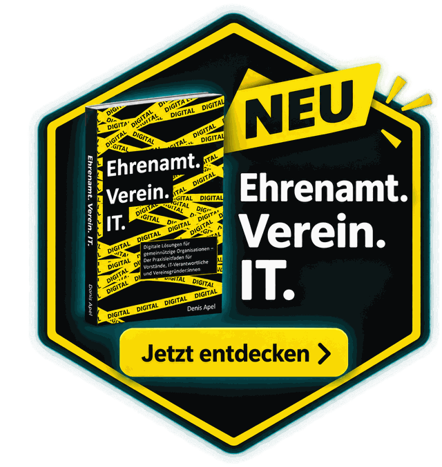 Neu: Ehrenamt. Verein. IT. — das Buch von Denis Apel. Jetzt entdecken.